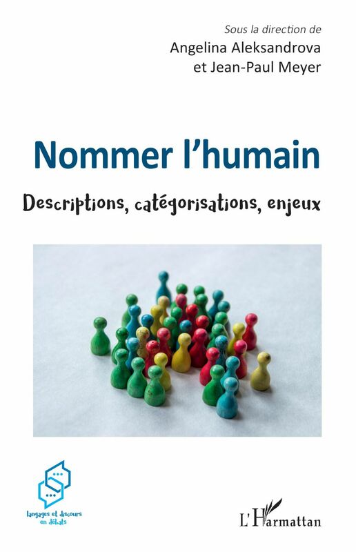 Nommer l'humain Descriptions, catégorisations, enjeux
