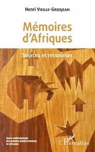 Mémoires d'Afriques Sources et ressources