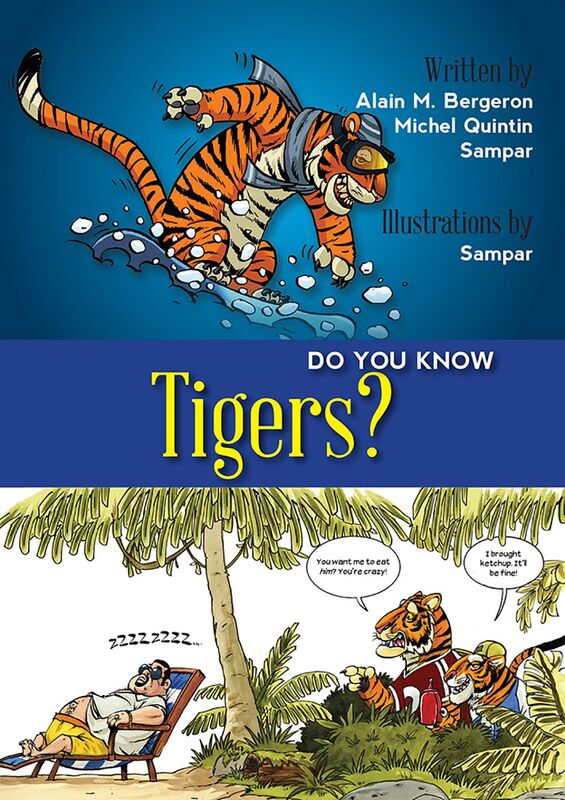 Do You Know Tigers?