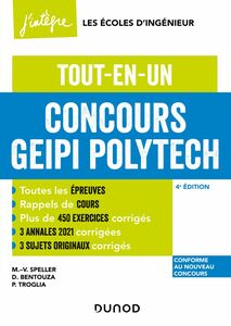 Concours Geipi Polytech - 4e éd. Tout-en-un