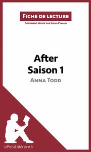After d'Anna Todd - Saison 1 (Fiche de lecture) Analyse complète et résumé détaillé de l'oeuvre