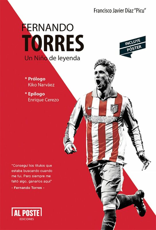 Fernando Torres Un Niño de leyenda