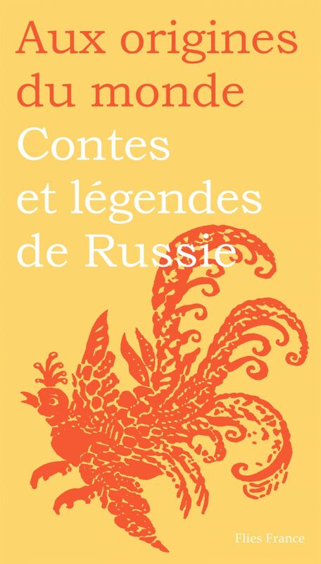 Contes et légendes de Russie Contes, mythes et légendes russes