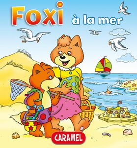 Foxi à la mer Des aventures pour enfants 8-10 ans
