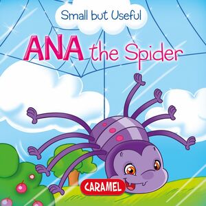 Ana the Spider Small Animals Explained to Children