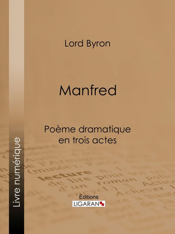 Manfred Poème dramatique en trois actes