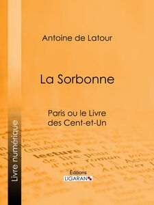 La Sorbonne Paris ou le Livre des cent-et-un