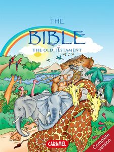 The Bible : The Old Testament Complete Version