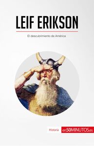 Leif Erikson El descubrimiento de América