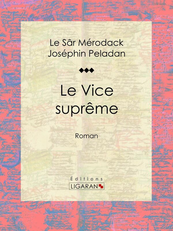 Le Vice suprême Roman