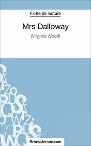 Mrs Dalloway Analyse complète de l'oeuvre