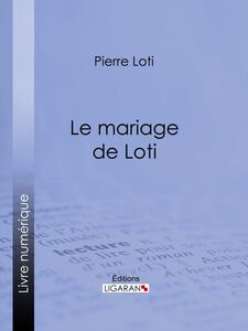 Le Mariage de Loti