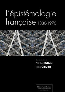 L'épistémologie française 1830-1970
