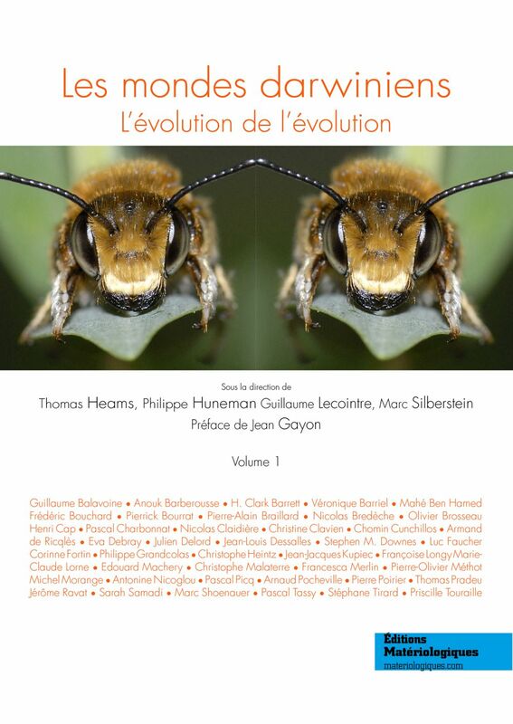 Les mondes darwiniens L'évolution de l'évolution, Vol. 1
