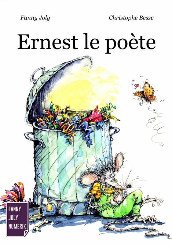 Ernest le poète Un livre illustré à découvrir dès 3 ans
