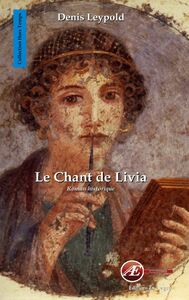 Le chant de Livia Roman historique