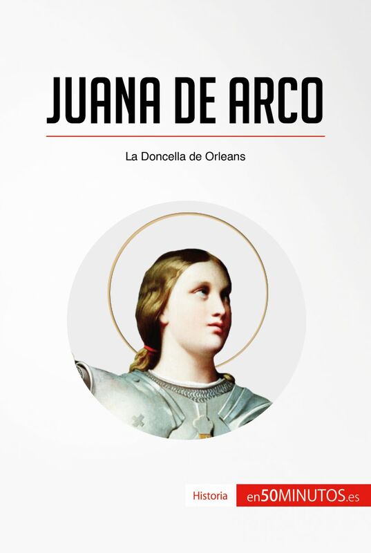 Juana de Arco La Doncella de Orleans