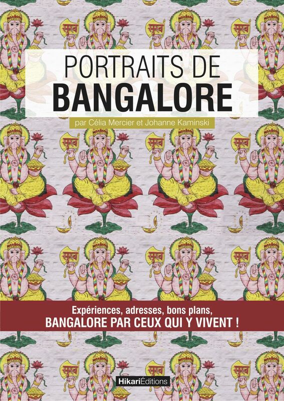 Portraits de Bangalore Bangalore par ceux qui y vivent !