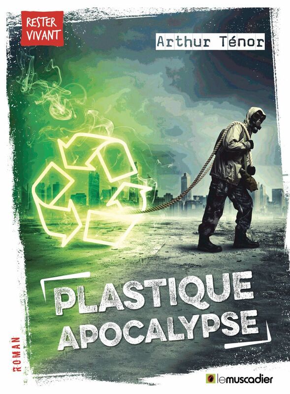 Plastique apocalypse Nouvelle