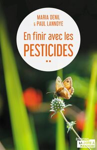 En finir avec les pesticides Essai