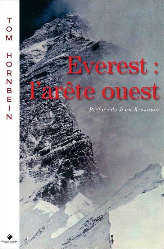 Everest, l'arête ouest Récit