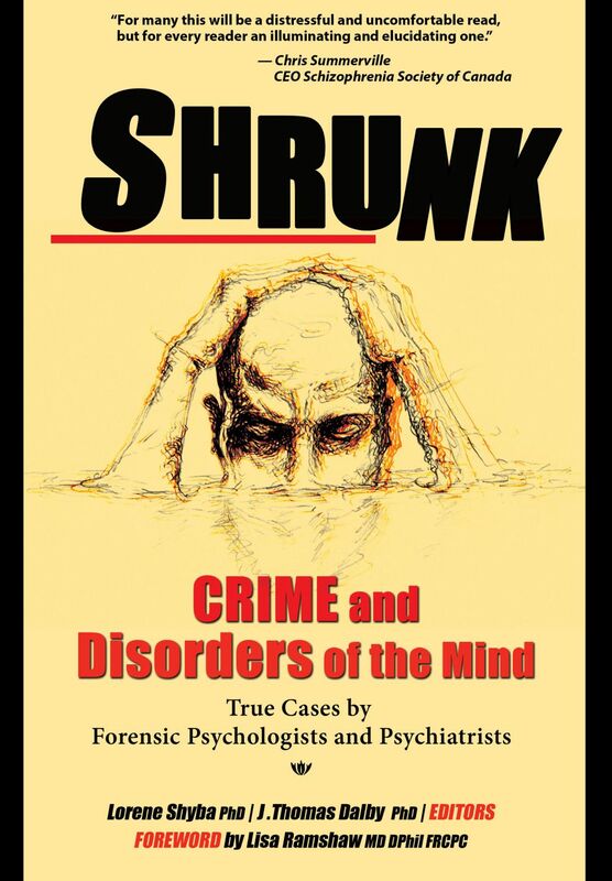 Shrunk Crime and Disorders of the Mind
