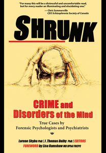 Shrunk Crime and Disorders of the Mind