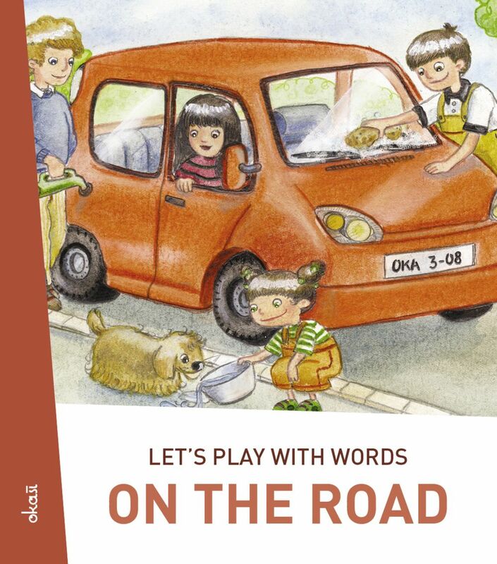 Let's play with words… On the road The essential vocabulary