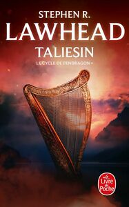 Taliesin (Le Cycle de Pendragon, Tome 1)