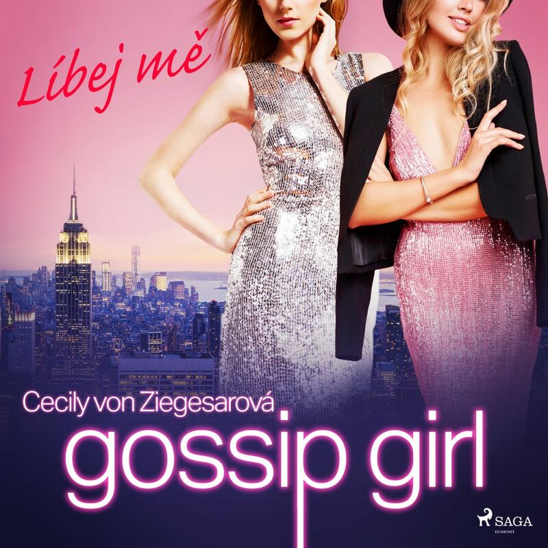 Gossip Girl: Líbej mě (1. díl)