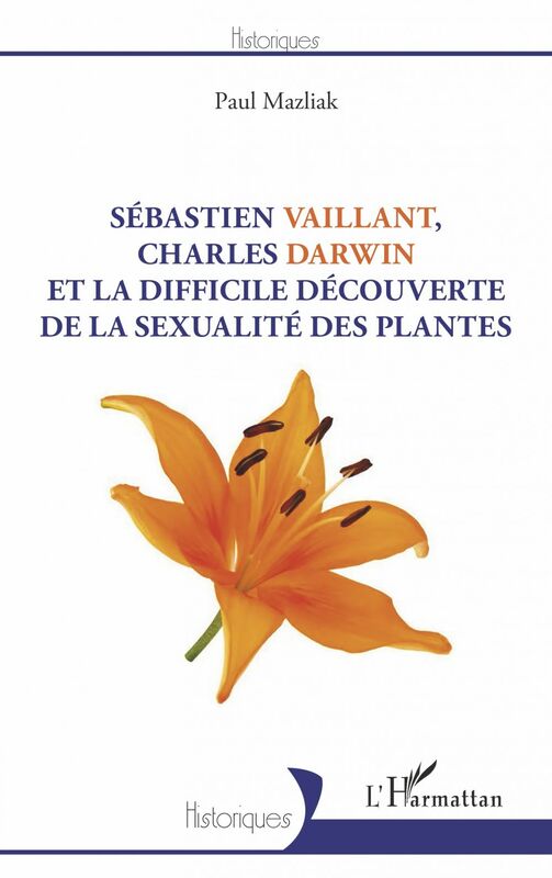 Sébastien Vaillant, Charles Darwin et la difficile découverte de la sexualité des plantes