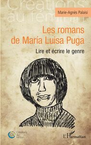 Les romans de María Luisa Puga Lire et écrire le genre