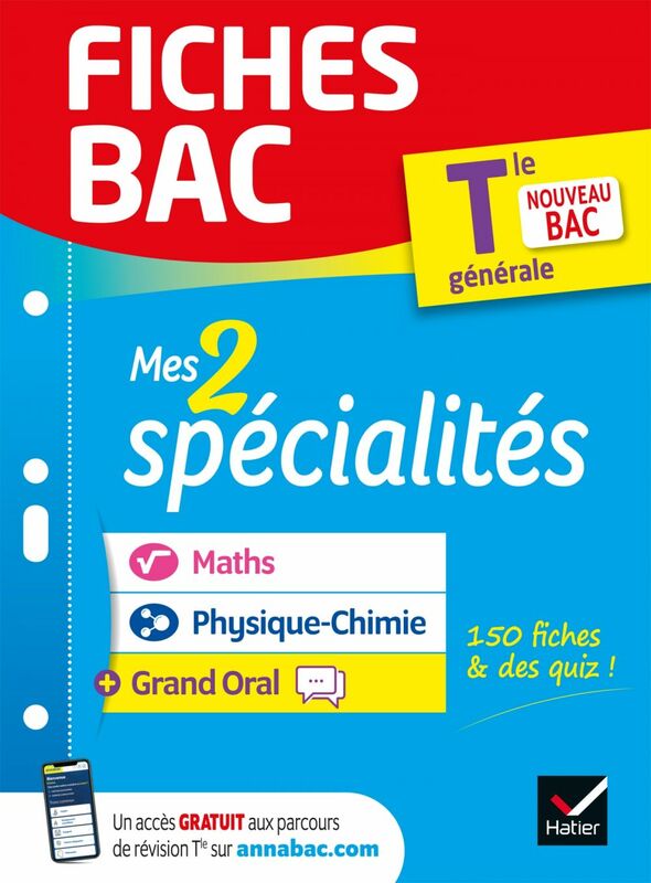 Fiches bac Mes 2 spécialités Tle générale : Maths, Physique-chimie & Grand Oral - Bac 2024 nouveau programme de Terminale
