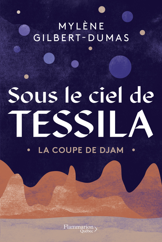 La coupe de Djam Sous le ciel de Tessila - 1