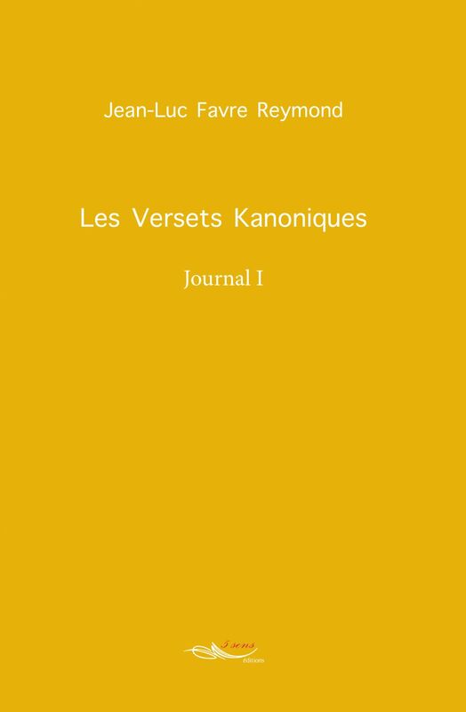 Les versets kanoniques Journal I