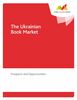 The Ukrainian Book Market Prospects and Opportunities