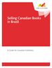 Selling Canadian Books in Brazil A Guide for Canadian Publishers