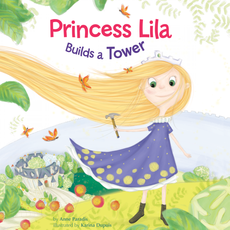 Princess Lila Builds a Tower