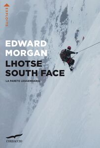 Lhotse South Face La parete leggendaria
