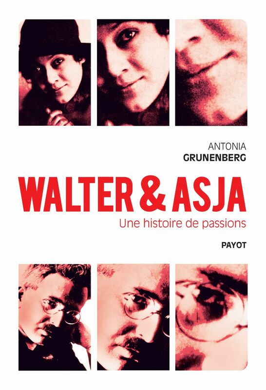 Walter et Asja Une histoire de passions