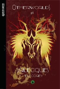 Otherworlds - Tome 3 Sirlecques