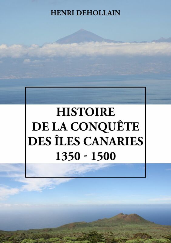 Histoire de la conquête des îles Canaries (1350 - 1500)
