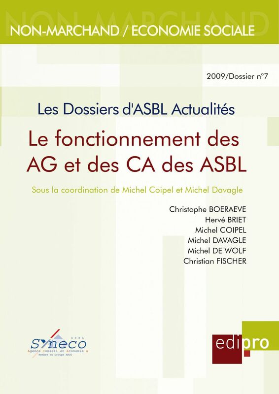 Le Fonctionnement des AG et des CA des ASBL Les Dossiers d'Asbl Actualités