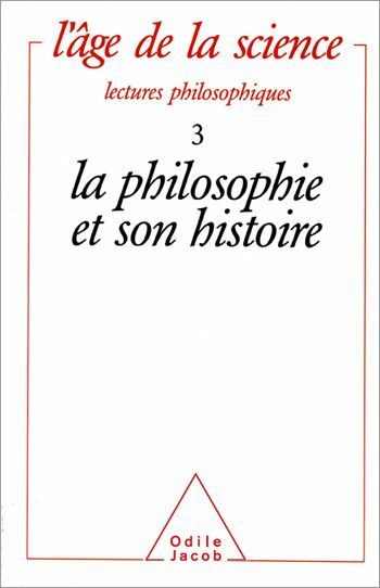 La Philosophie et son histoire