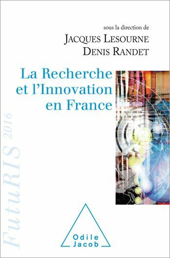 La Recherche et l’Innovation en France Futuris 2016