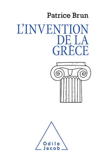 L' Invention de la Grèce