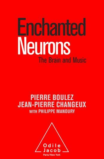 Enchanted Neurons The Brain and Music