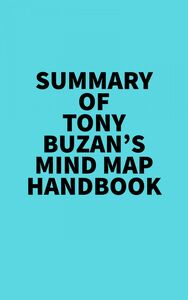 Summary of Tony Buzan's Mind Map Handbook