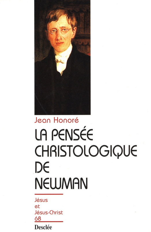 La pensée christologique de Newman JJC 68