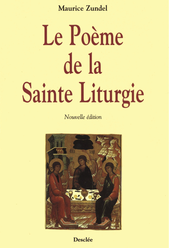 Le Poème de la Sainte Liturgie Adapté par Dieudonné Dufrasne, Bénédictin de Clerlande